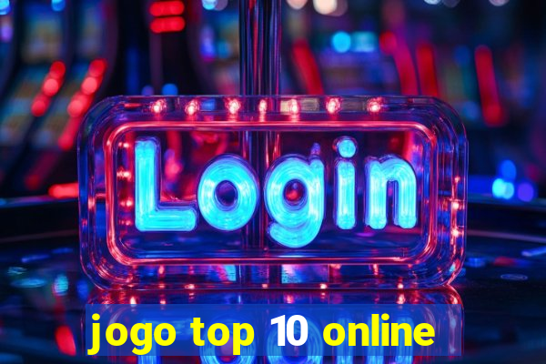 jogo top 10 online